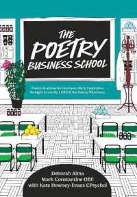 The Poetry Business School : Poems to Change Your Life - Poetry for Life, Business, and Inspiration