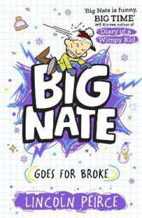 Big Nate Goes for Broke (Big Nate)