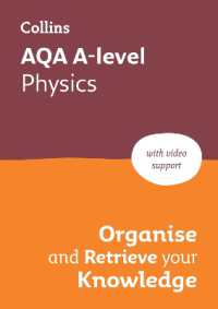 AQA a level Physics Organise and Retrieve Your Knowledge (Collins a level Revision)