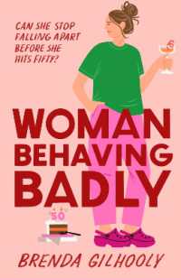 Woman Behaving Badly