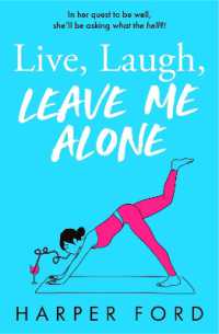 Live Laugh (Leave Me Alone)
