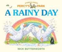 STORIES FROM PERCY'S PARK - a RAINY DAY （Board Book）