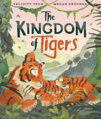 The Kingdom of Tigers