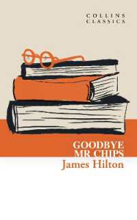 Goodbye, Mr. Chips (Collins Classics)