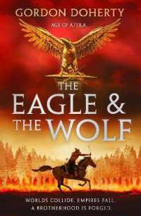 The Eagle and the Wolf (Age of Attila)