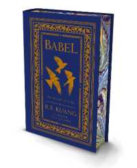Babel : Or the Necessity of Violence: an Arcane History of the Oxford Translators' Revolution （Collector's）