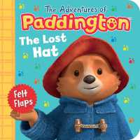 The Lost Hat (The Adventures of Paddington) （Board Book）