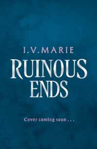 Ruinous Ends (The Souls of Blackwood Academy)