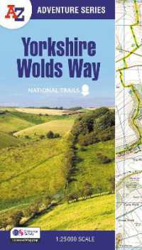 Yorkshire Wolds Way : With Ordnance Survey Mapping (A -z Adventure Series) （2ND）