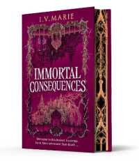 Immortal Consequences (The Souls of Blackwood Academy) （Special Exclusive）