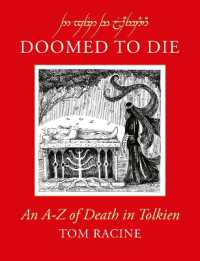 Doomed to Die : An A-Z of Death in Tolkien