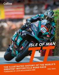 Isle of Man TT : The Illustrated History of the World's Greatest Motorcycle Road Race