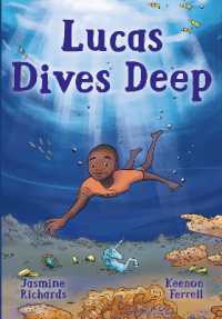 Lucas Dives Deep (Fully Booked)