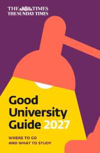 The Times Good University Guide 2027 : Where to Go and What to Study