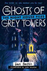 The Ghosts of Grey Towers (The Night House Files)
