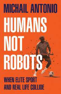 Humans Not Robots : When Elite Sport and Real Life Collide