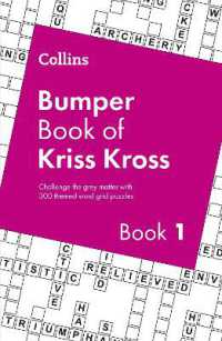 Collins Bumper Book of Kriss Kross book 1 : 300 Themed Word Grid Puzzles (Collins Kriss Kross)