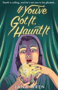 If You've Got It, Haunt It