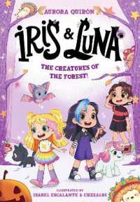 The Creatures of the Forest (Iris and Luna)