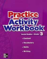 Macmillan/Mcgraw-hill Social Studies, Grade 3, Practice and Activity Workbook （SPI WKB）