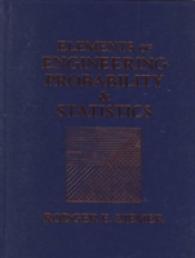 Elements of Engineering Probability and Statistics