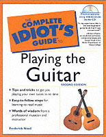 The Complete Idiot's Guide to Playing the Guitar (Idiot's Guides) （2 PAP/CDR）