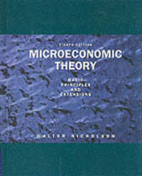 Microeconomic Theory : Basic Principles and Extensions （8TH）