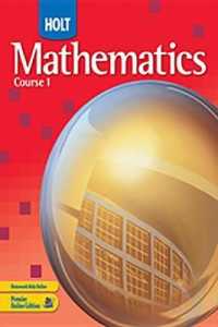 Mathematics Course 1, Grade 6 : Holt Mathematics