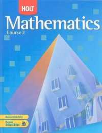 Mathematics Course 2, Grade 7 : Holt Mathematics