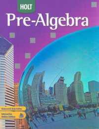 Pre-algebra, Grades 6-8 : Holt Pre-algebra （Student）