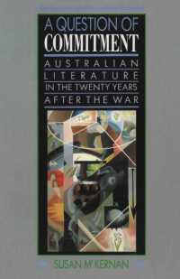 A Question of Commitment: Australian literature in the twenty years after the war