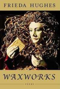 Waxworks : Poems
