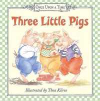 Three Little Pigs Board Book （Board Book）