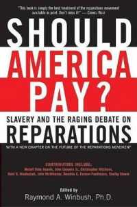 Should America Pay? : Slavery and the Raging Debate on Reparations