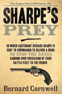 Sharpe's Prey : The Expedition to Denmark, 1807 (Sharpe)
