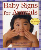 Baby Signs for Animals Board Book （Board Book）