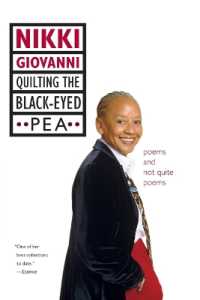 Quilting the Black-Eyed Pea : Poems and Not Quite Poems