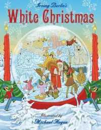 White Christmas : A Christmas Holiday Book for Kids