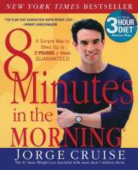 8 Minutes in the Morning(r) : A Simple Way to Shed Up to 2 Pounds a Week Guaranteed