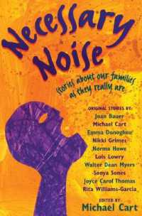 Necessary Noise : Stories about Our Families as They Really Are
