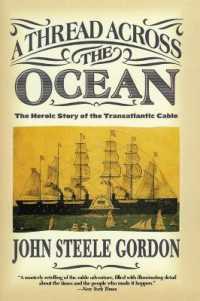 A Thread Across the Ocean : The Heroic Story of the Transatlantic Cable