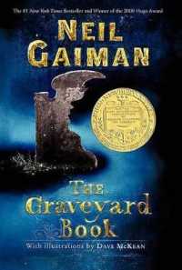 ニール・ゲイマン著『墓場の少年　ノ－ボディ・オ－エンズの奇妙な生活』（原書）<br>The Graveyard Book