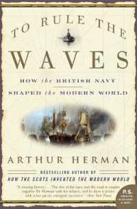 To Rule the Waves : How the British Navy Shaped the Modern World