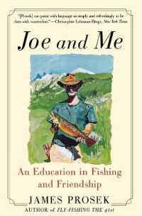 Joe and Me : An Education in Fishing and Friendship
