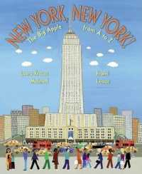 New York, New York! : The Big Apple from a to Z