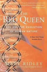 The Red Queen : Sex and the Evolution of Human Nature （2ND）