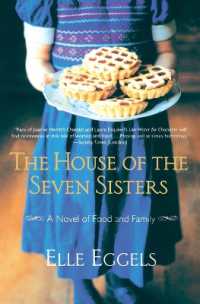 The House of the Seven Sisters : A Novel of Food and Family