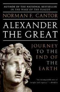 Alexander the Great : Journey to the End of the Earth
