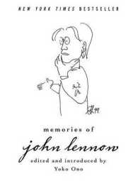 オノ・ヨーコ著／ジョン・レノンの思い出<br>Memories of John Lennon