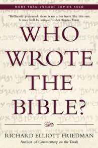 Who Wrote the Bible? （Reprint）